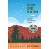 Oregon Loves New York: A Story of American Unity After 9/11 - Paperback