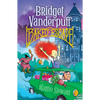 Bridget Vanderpuff and the Baked Escape #1 - Paperback