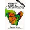 Astrology/Karma & Transformation 2nd Ed - Paperback