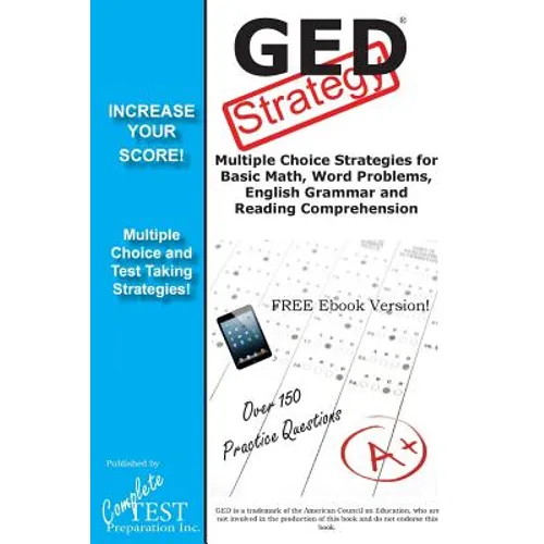 GED Test Strategy: Winning Multiple Choice Strategies for the GED Test - Paperback