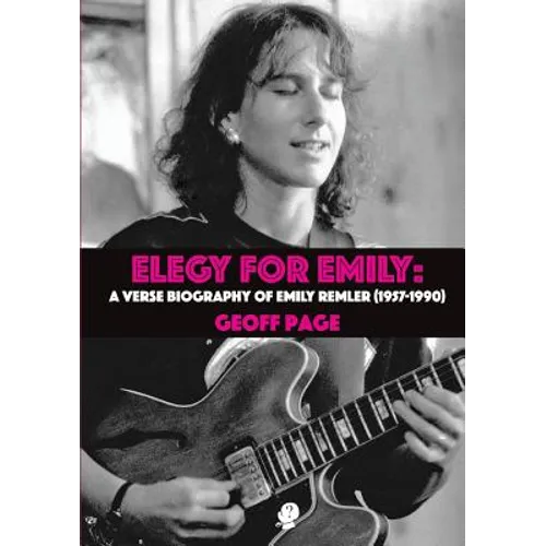 Elegy for Emilia: A Verse Biography of Emily Remler (1957-1990) - Paperback