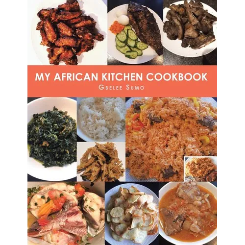 My African Kitchen Cookbook - Paperback