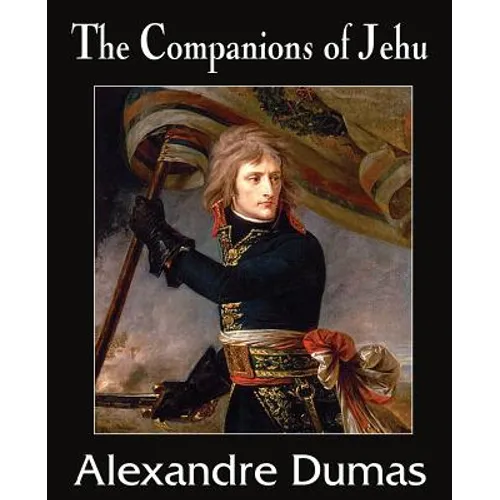 The Companions of Jehu - Paperback