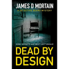 Dead By Design: A Detective Deans Mystery - Paperback