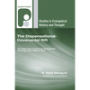 The Dispensational-Covenantal Rift - Hardcover