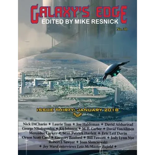 Galaxy's Edge Magazine: Issue 30, January 2018 - Paperback