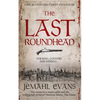 The Last Roundhead - Paperback