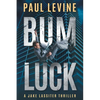 Bum Luck - Paperback