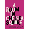 A Room in Chelsea Square - Paperback