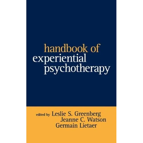 Handbook of Experiential Psychotherapy - Hardcover