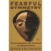 Fearful Symmetry: The Development and Treatment of Sadomasochism - Paperback