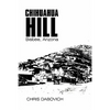 Chihuahua Hill: Bisbee, Arizona - Paperback
