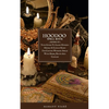 Hoodoo Spellbook: 2 BOOKS IN 1 Your Guide To Learn Hoodoo Herbal & Candle Magic For Casting Working Spells With Herbs, Roots And Candles - Paperback