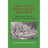 Pages From a Welsh Cunning Man's Book: Magic and Fairies in Nineteenth-Century Wales - Paperback
