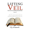 Lifting the Veil: The True Faces of Muhammad & Islam Volume II - Paperback