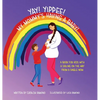 Yay! Yippee! My Mommy's Having a Baby!: A book for kids with a sibling on the way from a single mom - Hardcover