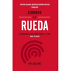 Girando La Rueda (Turning the Flywheel, Spanish Edition) - Paperback