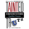 Tainted Truth: The Manipulation of Fact in America - Paperback