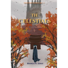 The Celestials: Book 1 - Hardcover