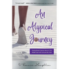 An Atypical Journey: Facing Breast Cancer Alone in the Middle East with God and My Tribe - Paperback