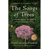 The Songs of Trees: Stories from Nature's Great Connectors - Paperback