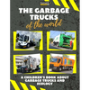 The garbage trucks of the world: A colorful children's book, trash trucks from around the world, interesting facts about ecology, recycling and waste - Paperback