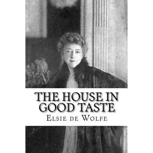 The House in Good Taste - Paperback