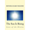 The Sun is Rising - Paperback