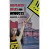 Displaced Dolls and Oviducts - Hardcover