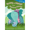 Monkey and Elephant and the Babysitting Adventure: Candlewick Sparks - Paperback