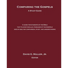 Comparing the Gospels: A Study Guide - Paperback