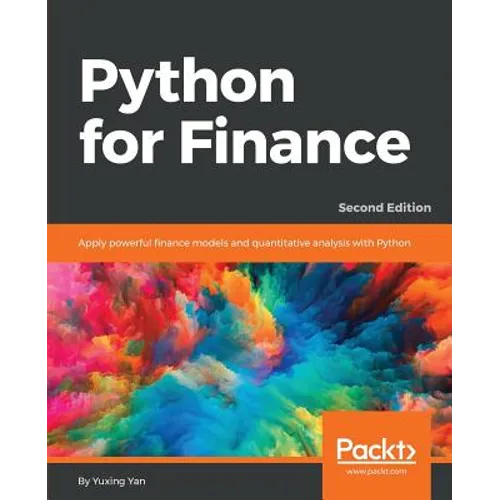 Python for Finance - Second Edition: Apply powerful finance models and quantitative analysis with Python - Paperback
