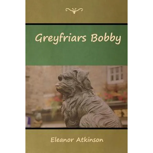 Greyfriars Bobby - Paperback