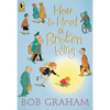 How to Heal a Broken Wing - Paperback