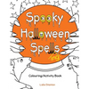 Spooky Halloween Spell(ing)s: Colouring/Activity Book - Paperback