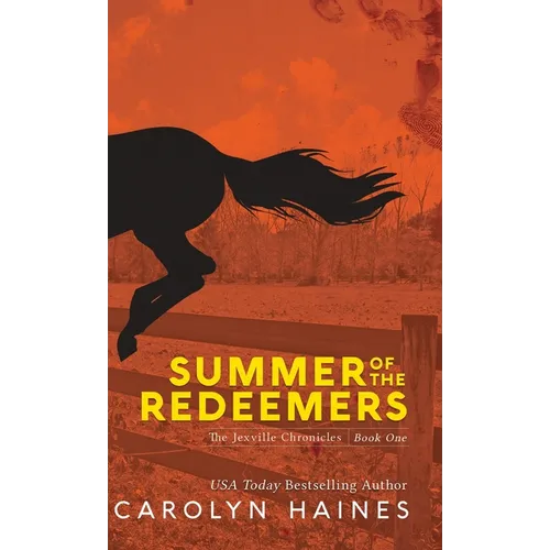 Summer of the Redeemers - Hardcover