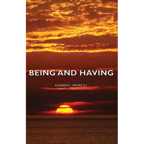 Being and Having - Paperback
