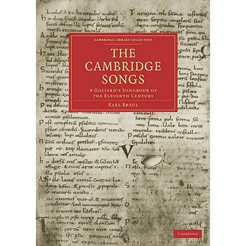 The Cambridge Songs: A Goliard's Songbook of the Eleventh Century - Paperback
