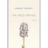 The Wild Orchid - Hardcover