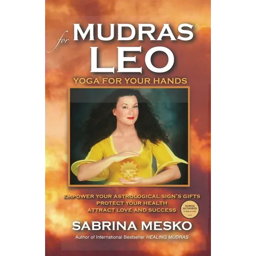 Mudras for Leo: Yoga for your Hands - Paperback