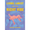 Lionel Lancet and the Right Vibe - Paperback