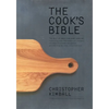 The Cook's Bible: The Best of American Home Cooking - Hardcover