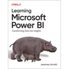 Learning Microsoft Power Bi: Transforming Data Into Insights - Paperback