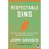 Respectable Sins Student Edition: The Truth about Anger, Jealousy, Worry, and Other Stuff We Accept - Paperback