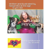 The Purple Princess: Written and Illustrated by 6-year-old Sissarella - Paperback