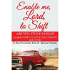 Enable me, Lord, to Shift: Are you stuck in idle? Learn how to shift into Truth and live! Spiritual Domain - Paperback