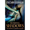 Roaring Shadows: Macey Book 2 - Paperback