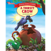 Famous Moral Stories A Thirsty Crow - Paperback