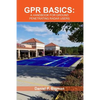 Gpr Basics: A Handbook for Ground Penetrating Radar Users - Paperback