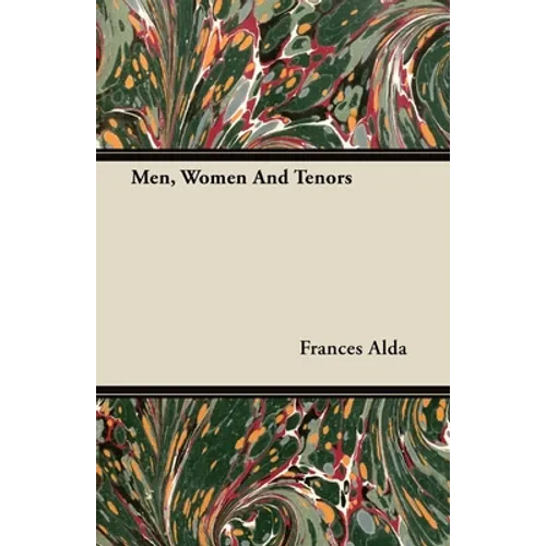 Men, Women and Tenors - Paperback